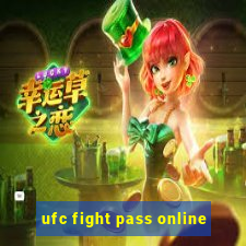 ufc fight pass online