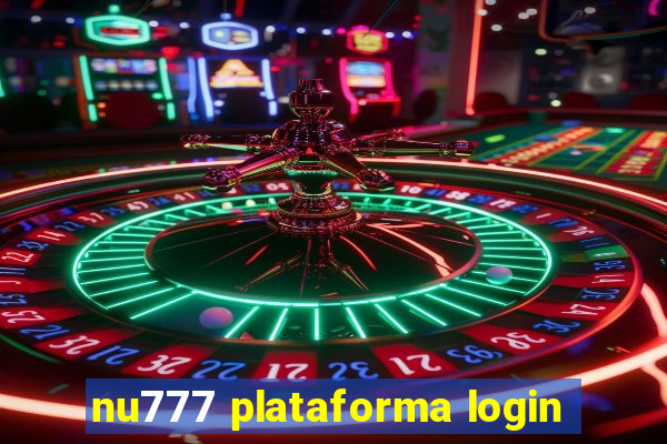 nu777 plataforma login