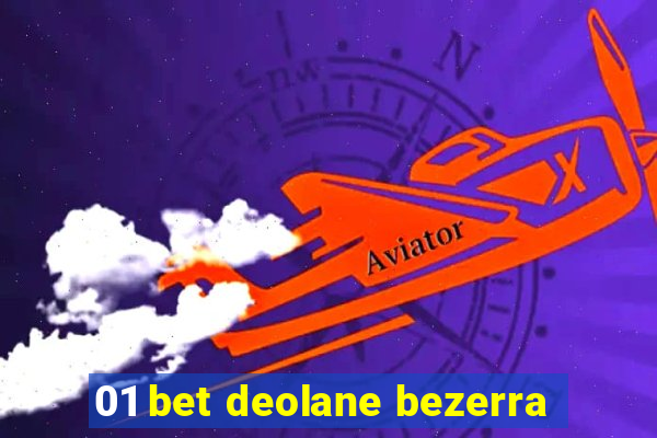 01 bet deolane bezerra