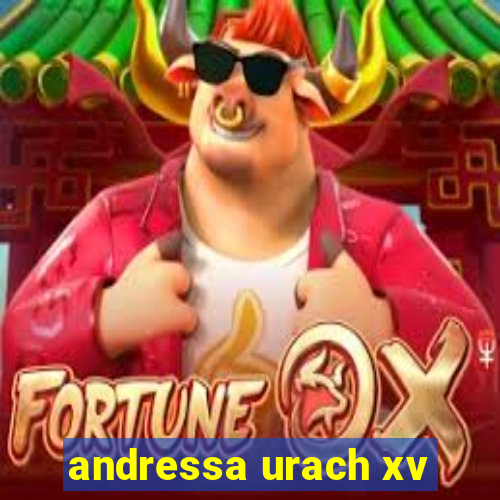 andressa urach xv