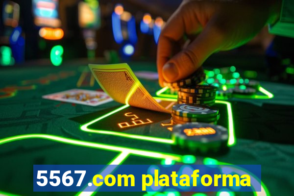 5567.com plataforma