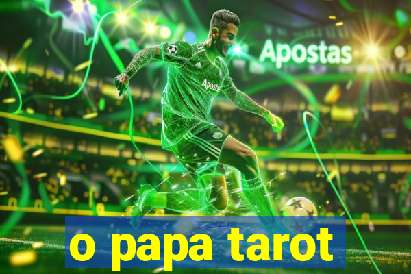 o papa tarot