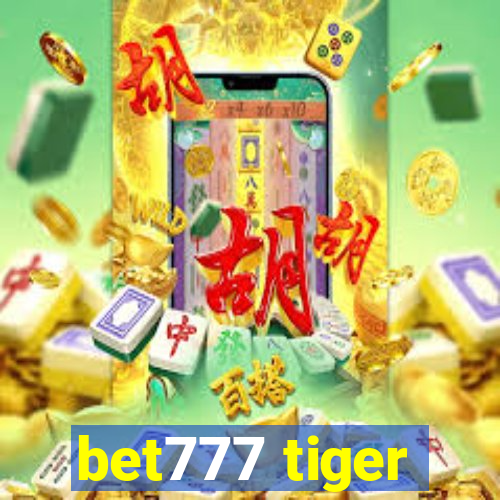 bet777 tiger