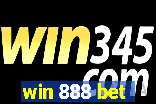 win 888 bet