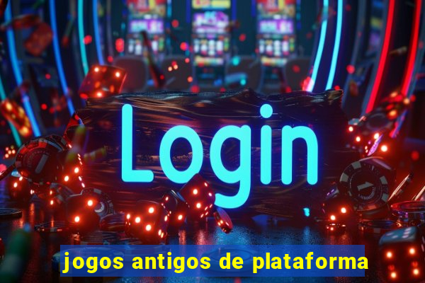 jogos antigos de plataforma