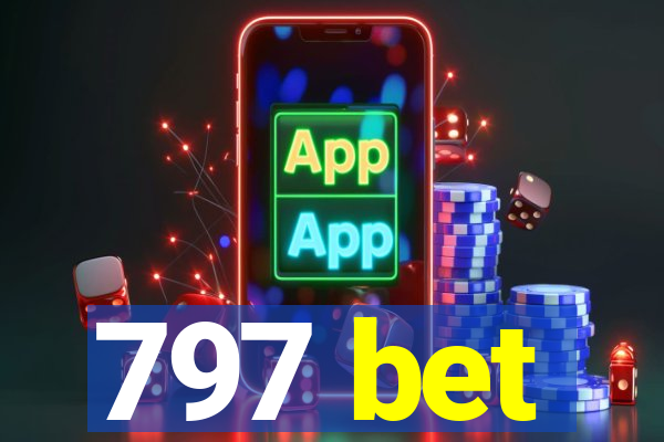 797 bet