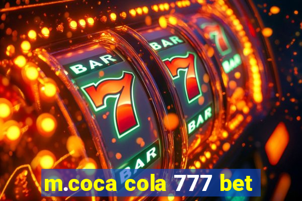 m.coca cola 777 bet