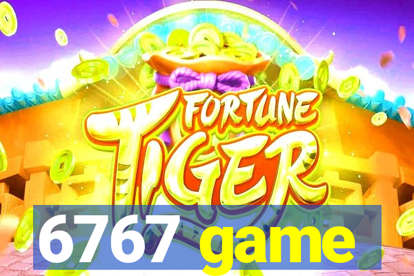 6767 game