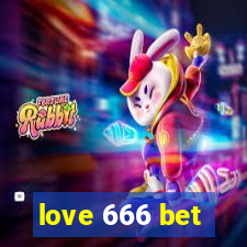 love 666 bet