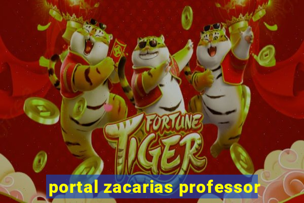 portal zacarias professor