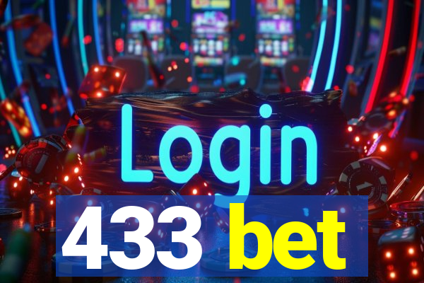 433 bet