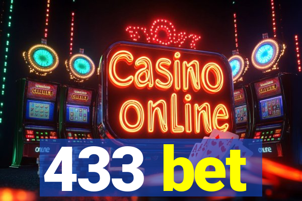 433 bet