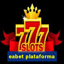 eabet plataforma