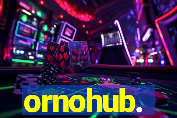 ornohub.