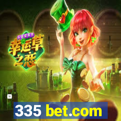 335 bet.com