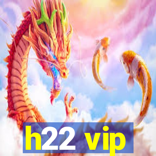 h22 vip