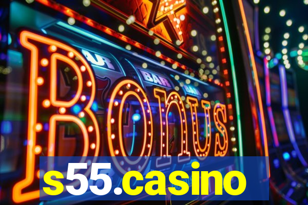 s55.casino