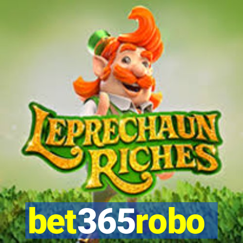 bet365robo