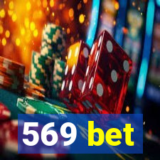 569 bet