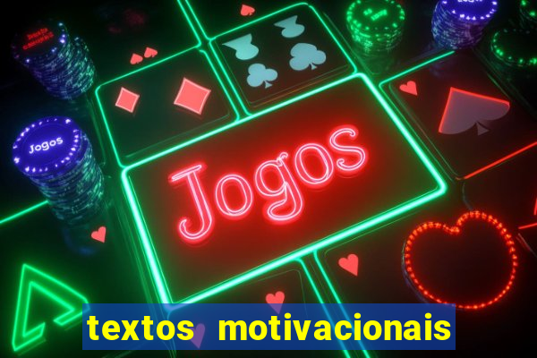 textos motivacionais para equipes