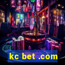 kc bet .com