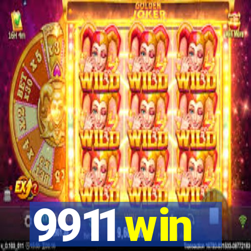 9911 win