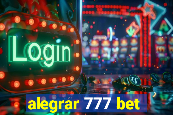 alegrar 777 bet