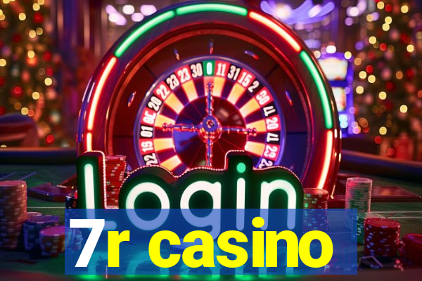 7r casino