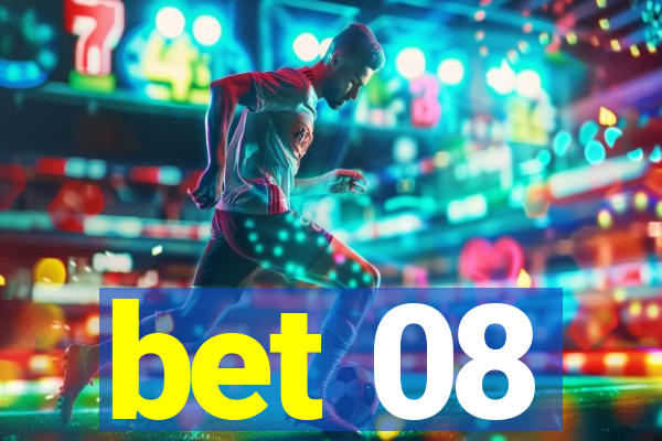 bet 08