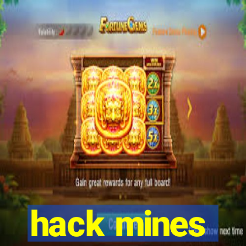 hack mines