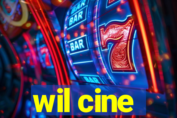 wil cine