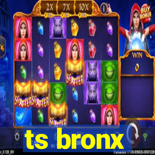 ts bronx