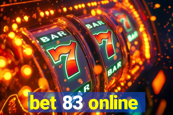 bet 83 online