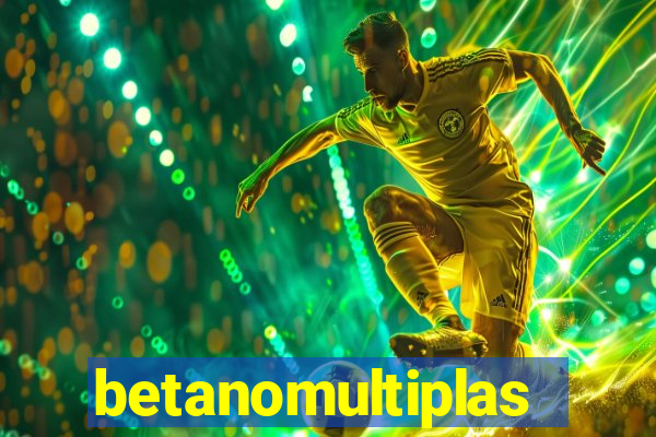 betanomultiplas