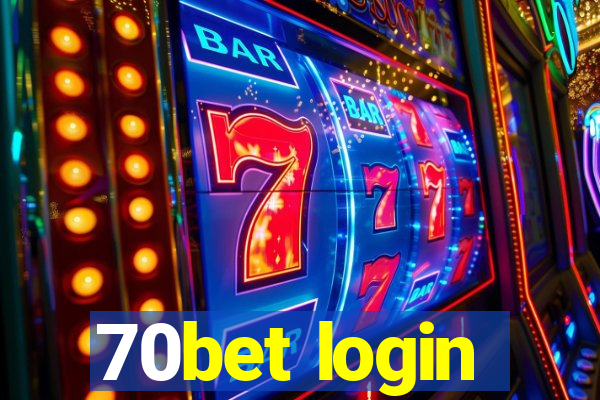 70bet login