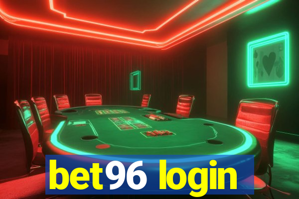 bet96 login