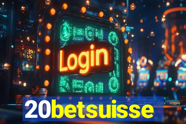 20betsuisse