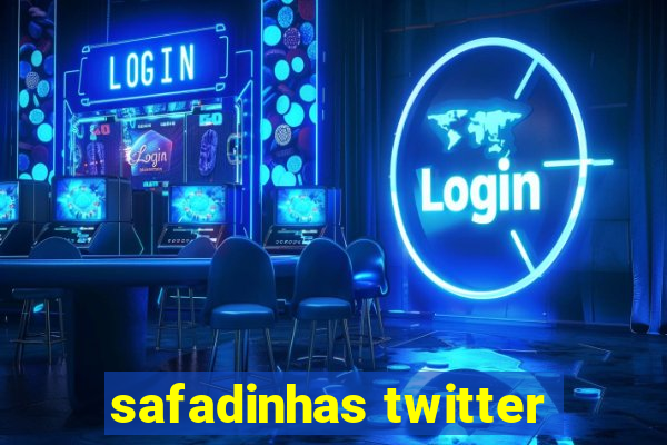 safadinhas twitter