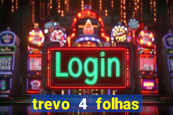 trevo 4 folhas significado espiritual