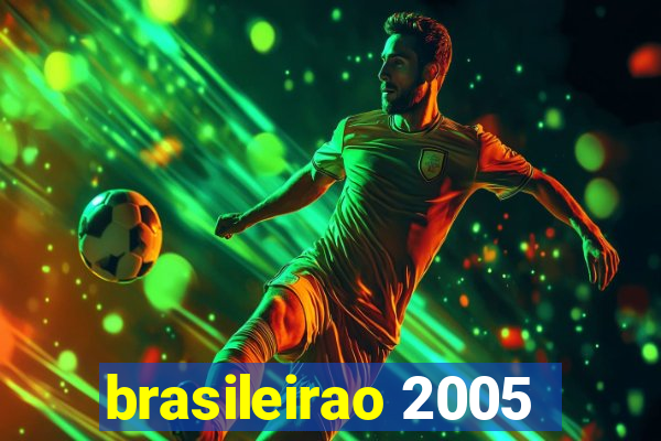 brasileirao 2005