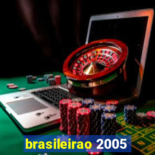 brasileirao 2005