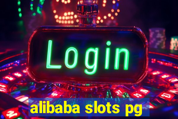 alibaba slots pg