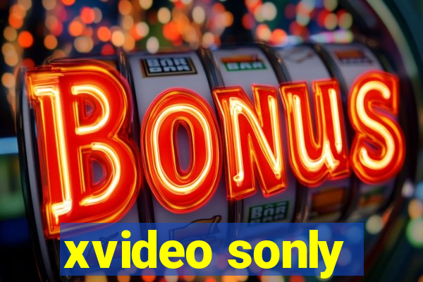 xvideo sonly