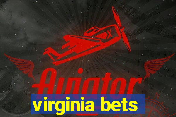 virginia bets