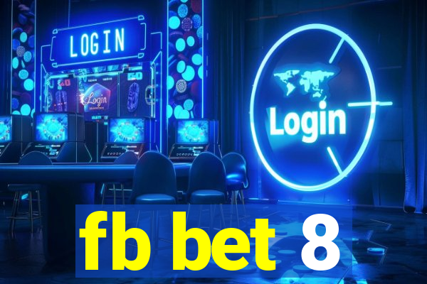 fb bet 8