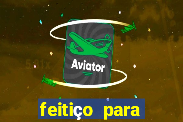 feitiço para afastar rival