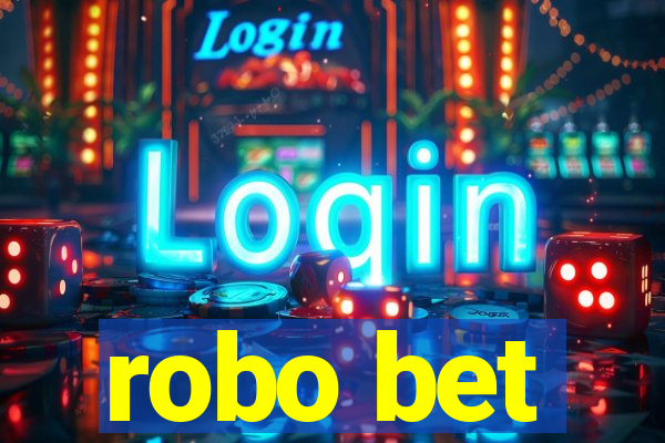 robo bet