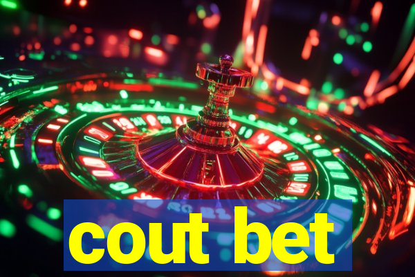 cout bet