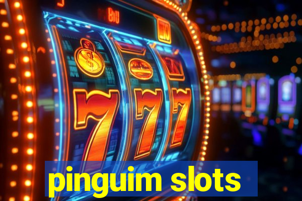 pinguim slots