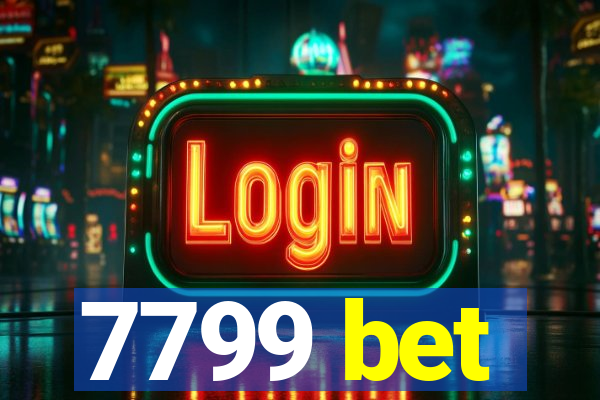 7799 bet